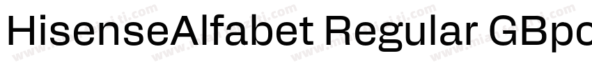 HisenseAlfabet Regular GBpc字体转换